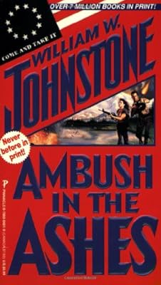 Ambush In The Ashes.
