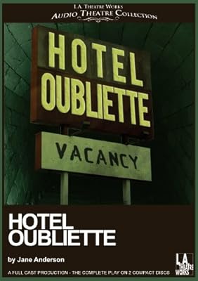 Hotel Oubliette