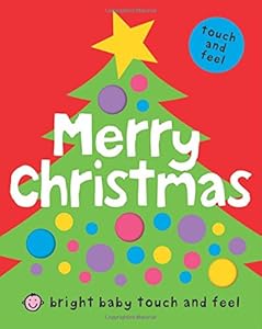 Bright Baby Touch &amp; Feel Merry Christmas