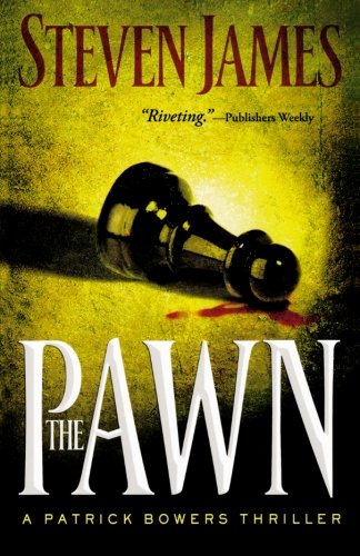 The Pawn by Steven James