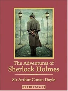 The Adventures of Sherlock Holmes (Scholastic Classics)
