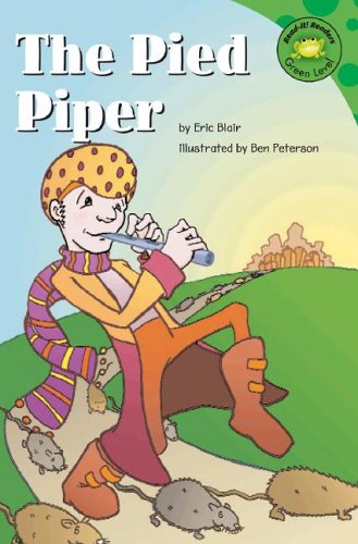 The Pied Piper (Read-It! Readers: Folk Tales Green Level) by Eric Blair