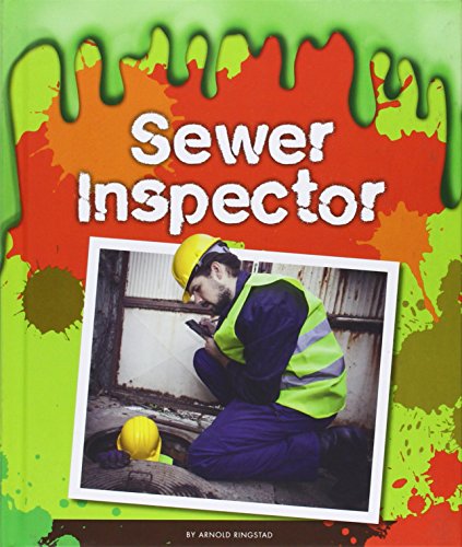 Sewer Inspector by Arnold Ringstad