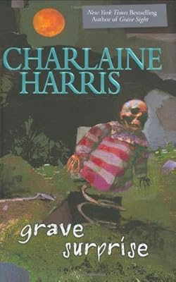 Grave Surprise (Harper Connelly Mysteries)