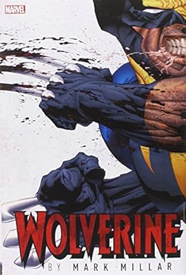 Wolverine by Mark Millar Omnibus