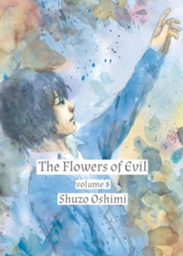 Flowers of Evil, Volume 8 by Shuzo Oshimi