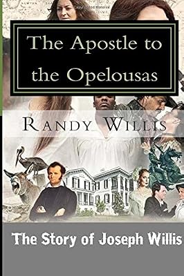 The Apostle to the Opelousas