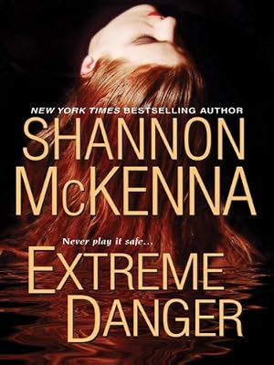 Extreme Danger (McClouds & Friends Book 5)