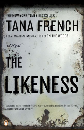 The Likeness by Tana French