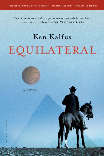 Equilateral: A Novel by Ken Kalfus