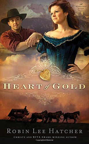 Heart of Gold by Robin Lee Hatcher