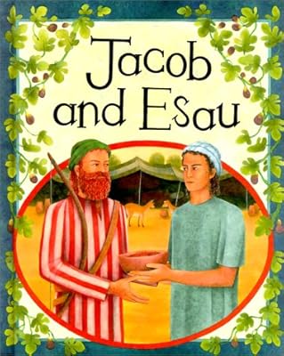 Jacob and Esau (Bible Stories)