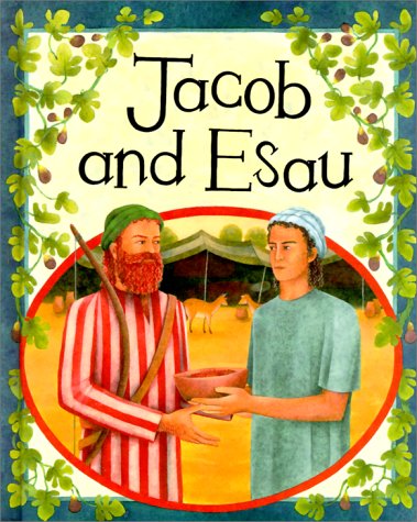 Jacob and Esau (Bible Stories) by Mary Auld