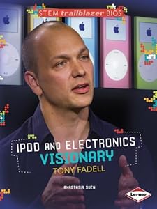 Ipod and Electronics Visionary Tony Fadell