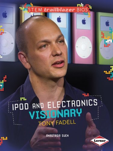 Ipod and Electronics Visionary Tony Fadell by Anastasia Suen