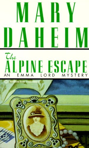 Alpine Escape: An Emma Lord Mystery by Mary Daheim