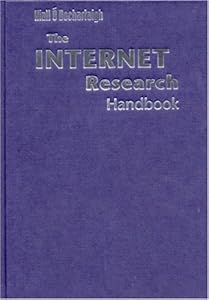 The Internet Research Handbook: A Practical Guide for Students and Researchers in the Social Sciences by Niall O Dochartaigh
