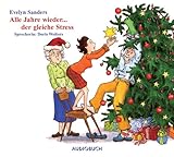 Alle Jahre wieder.. - der gleiche Stress - CD - Evelyn Sanders