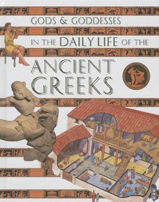 Gods and Goddesses in the Daily Life of the Ancient Greeks