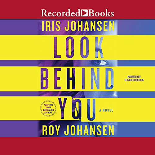 Look Behind You by Iris Johansen
