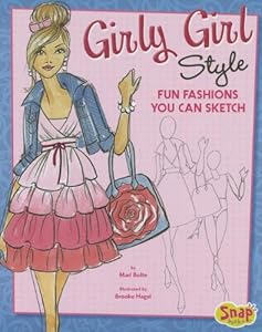 Girly Girl Style: Fun Fashions You Can Sketch
