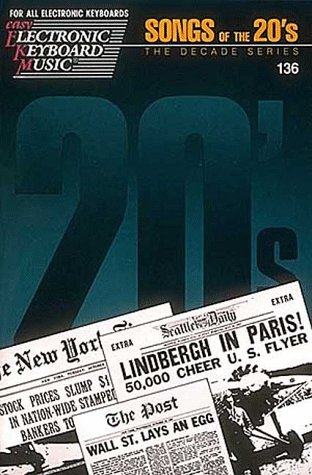 Songs Of The 20's by No Author