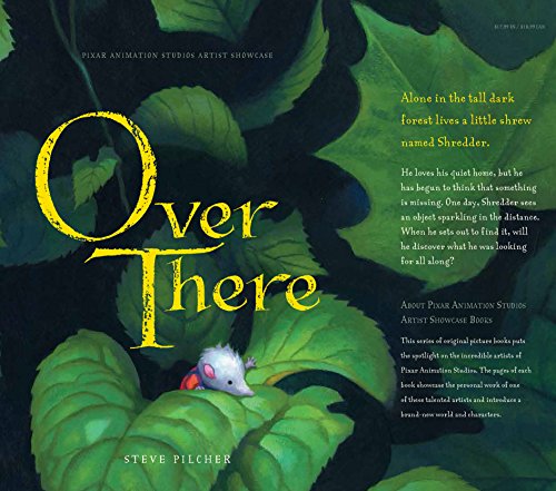 Pixar Animation Studio Artist Showcase Over There by Steve Pilcher