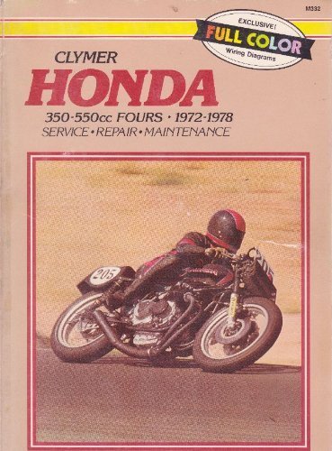 Honda 350-550Cc Fours, 1972-1978 by Clymer Publications