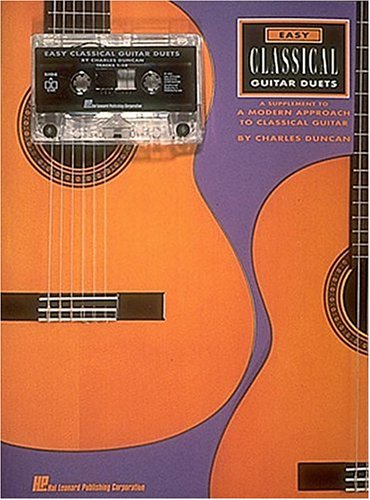 Easy Classical Guitar Duets: Book/Cassette Package by Charles Duncan