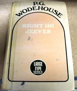 Right Ho, Jeeves