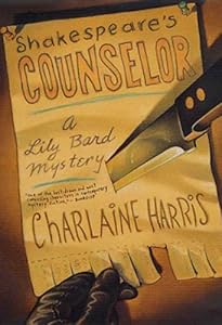 Shakespeare's Counselor: A Lily Bard Mystery