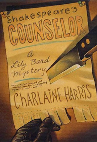 Shakespeare's Counselor: A Lily Bard Mystery by Charlaine Harris