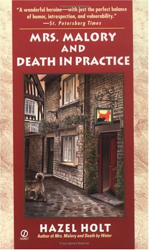 Mrs. Malory and Death in Practice by Hazel Holt