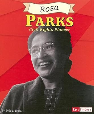 Rosa Parks: Civil Rights Poineer (Fact Finders Biographies: Great African Americans)