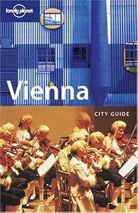 Lonely Planet Vienna (Lonely Planet Vienna) by Neal Bedford