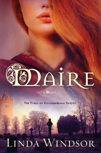 Maire (The Fires of Gleannmara Series #1) by Linda Windsor