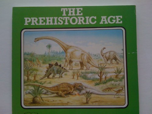 The Prehistoric Age by British Museum