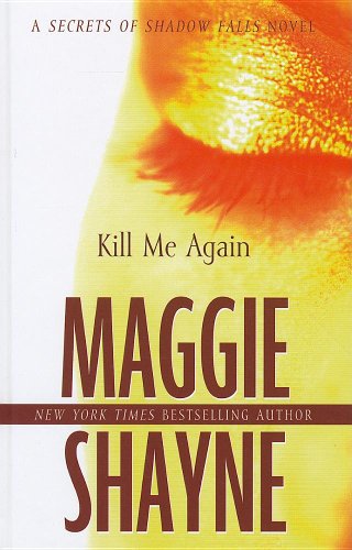 Kill Me Again (Wheeler Hardcover) by Maggie Shayne