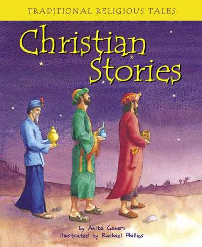 Christian Stories (Traditional Religious Tales) by Anita Ganeri