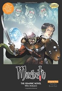 Macbeth: The Graphic Novel (American English, Original Text Edition) (Classical Comics)