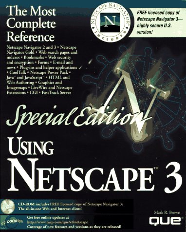 Special Edition Using Netscape 3 by Mark Robbin Brown