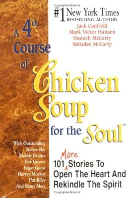 A 4th Course of Chicken Soup for the Soul