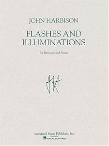 Flashes and Illuminations: Baritone and Piano