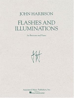 Flashes and Illuminations: Baritone and Piano