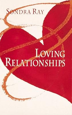 Loving relationships