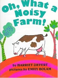 Oh, What a Noisy Farm!