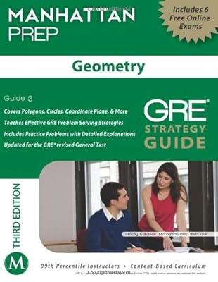 Geometry GRE Strategy Guide, 3rd Edition