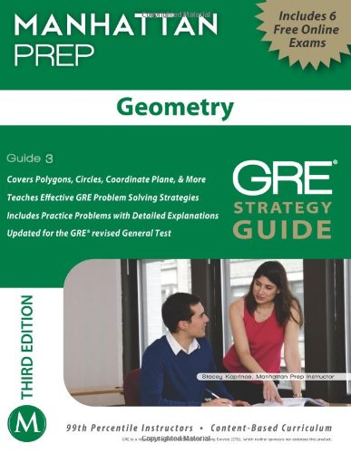 Geometry GRE Strategy Guide, 3rd Edition by Manhattan Prep