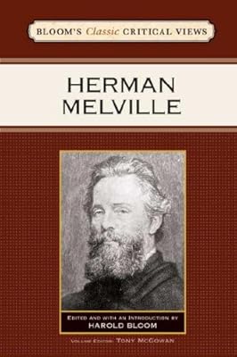 Herman Melville (Bloom's Classic Critical Views)
