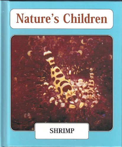 Shrimp (Nature's Children) by Amanda Harman